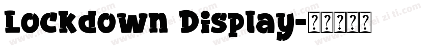 Lockdown Display字体转换